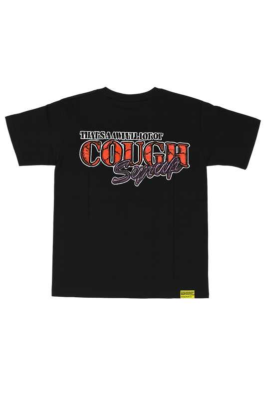 That’s A Awful Lot Of Cough Syrup Black Tee